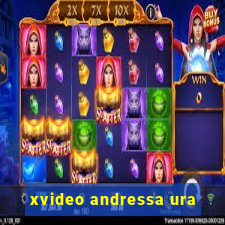 xvideo andressa ura